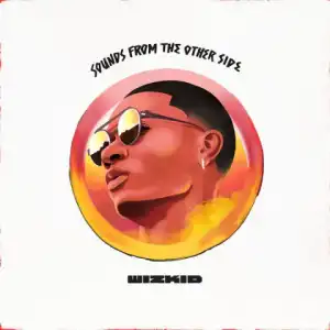 Wizkid - Naughty Ride (feat. Major Lazer)